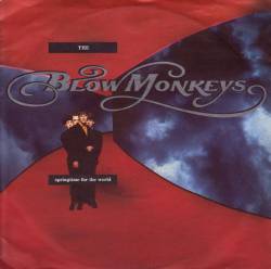 The Blow Monkeys : Springtime for the World (Single)